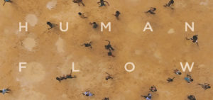 ‘Human Flow’ doco reminds us of our humanity