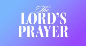 New podcast to delve into the Lord’s Prayer