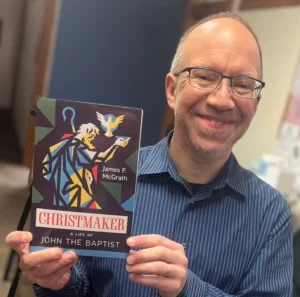 “Christmaker”, a fresh look at John the Baptist