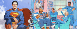 Superman, Fantastic Four and the New Sincerity
