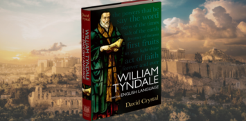 Before Shakespeare, There Was Tyndale